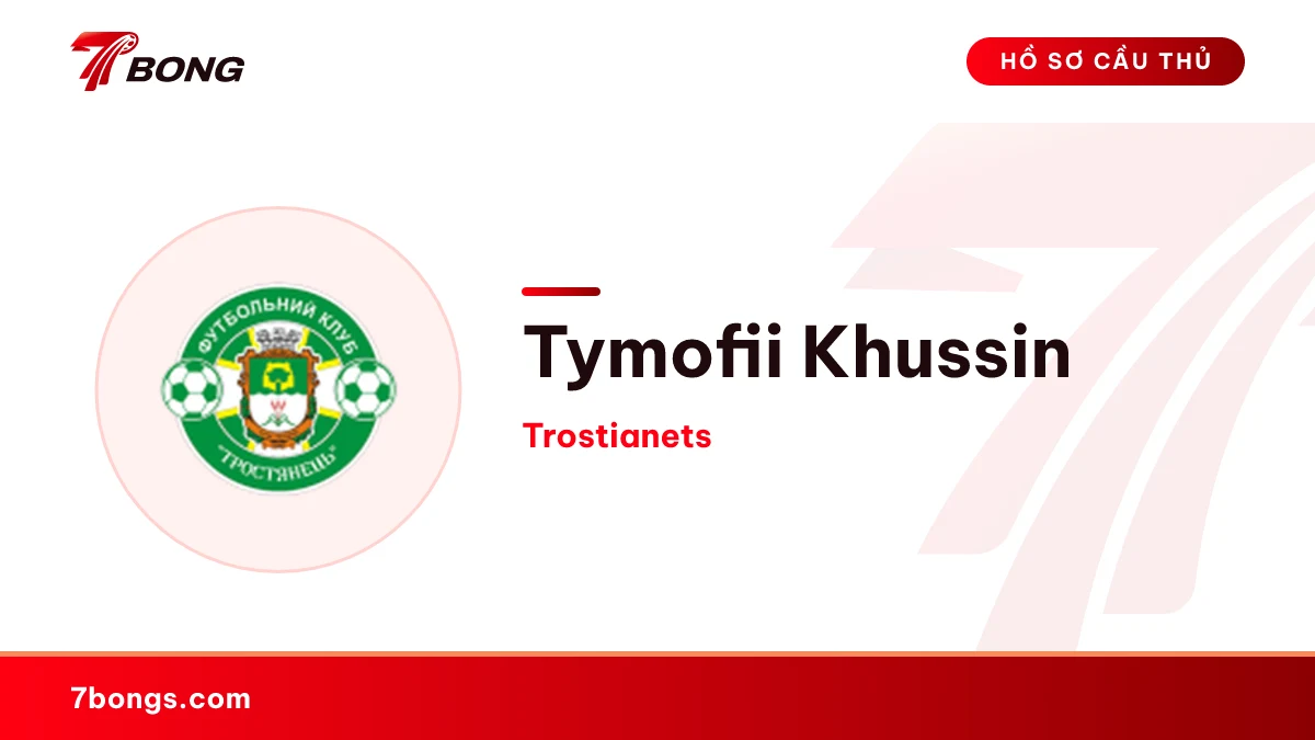 Tymofii Khussin — Trostianets