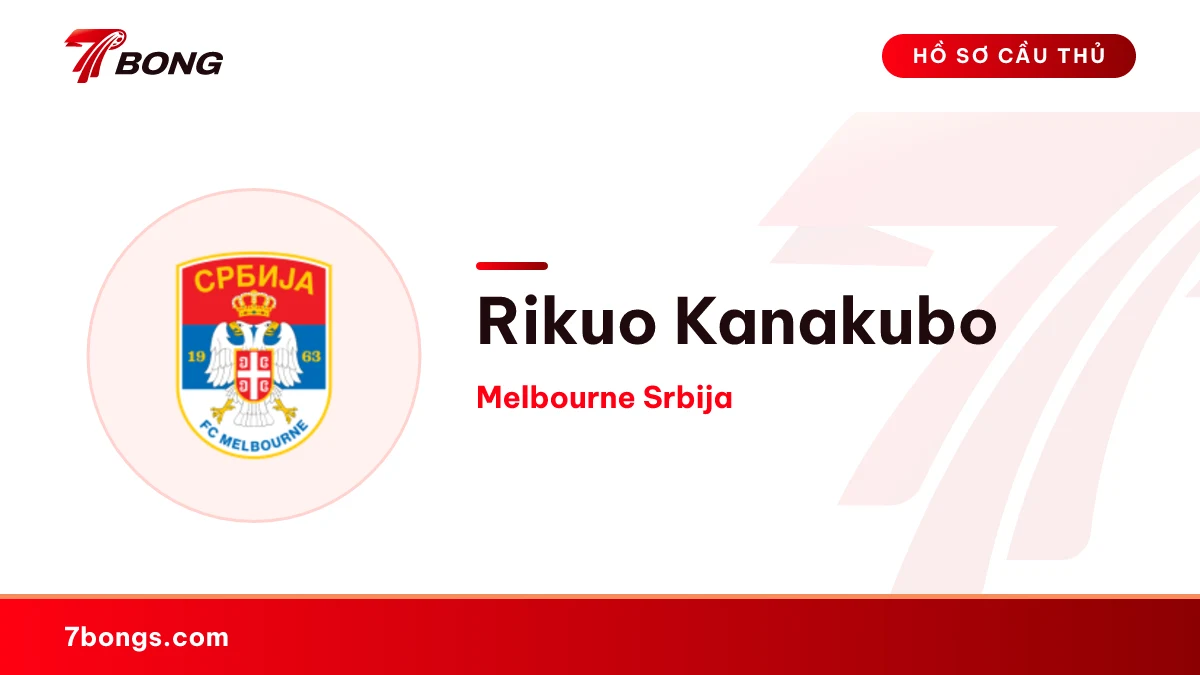 Rikuo Kanakubo — Melbourne Srbija
