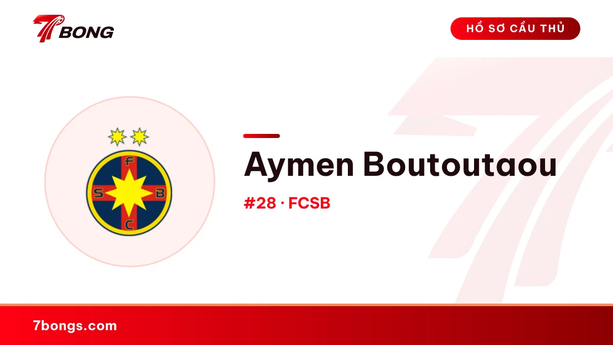 Aymen Boutoutaou — FCSB