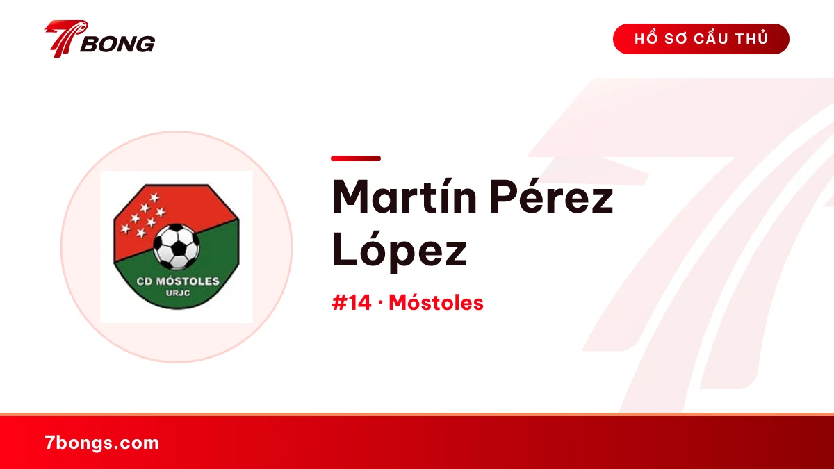 Martín Pérez López — Móstoles