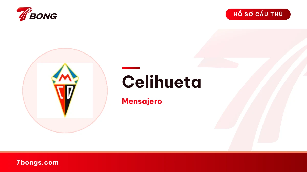 Celihueta — Mensajero