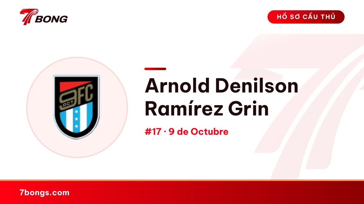 Arnold Denilson Ramírez Grin — 9 de Octubre