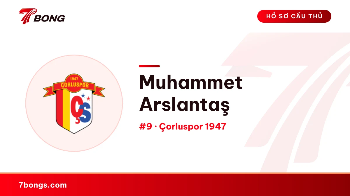 Muhammet Arslantaş — Çorluspor 1947
