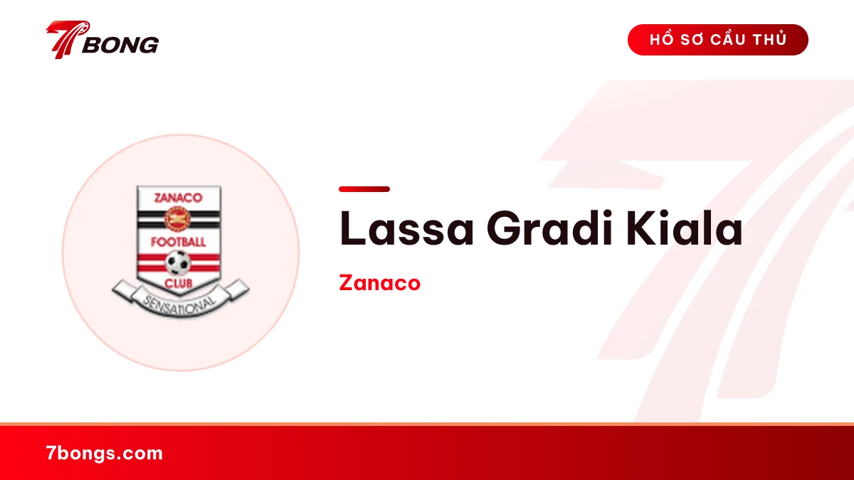 Lassa Gradi Kiala — Zanaco