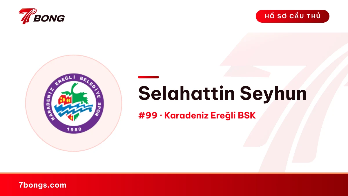 Selahattin Seyhun — Karadeniz Ereğli BSK