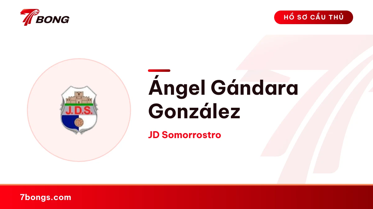 Ángel Gándara González — JD Somorrostro