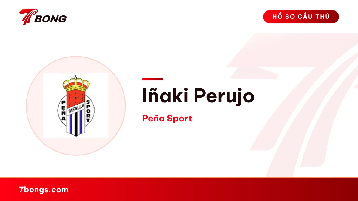 Iñaki Perujo — Peña Sport