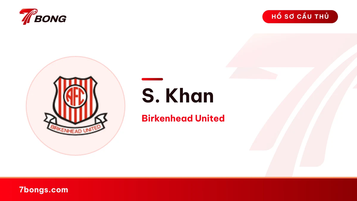 S. Khan — Birkenhead United