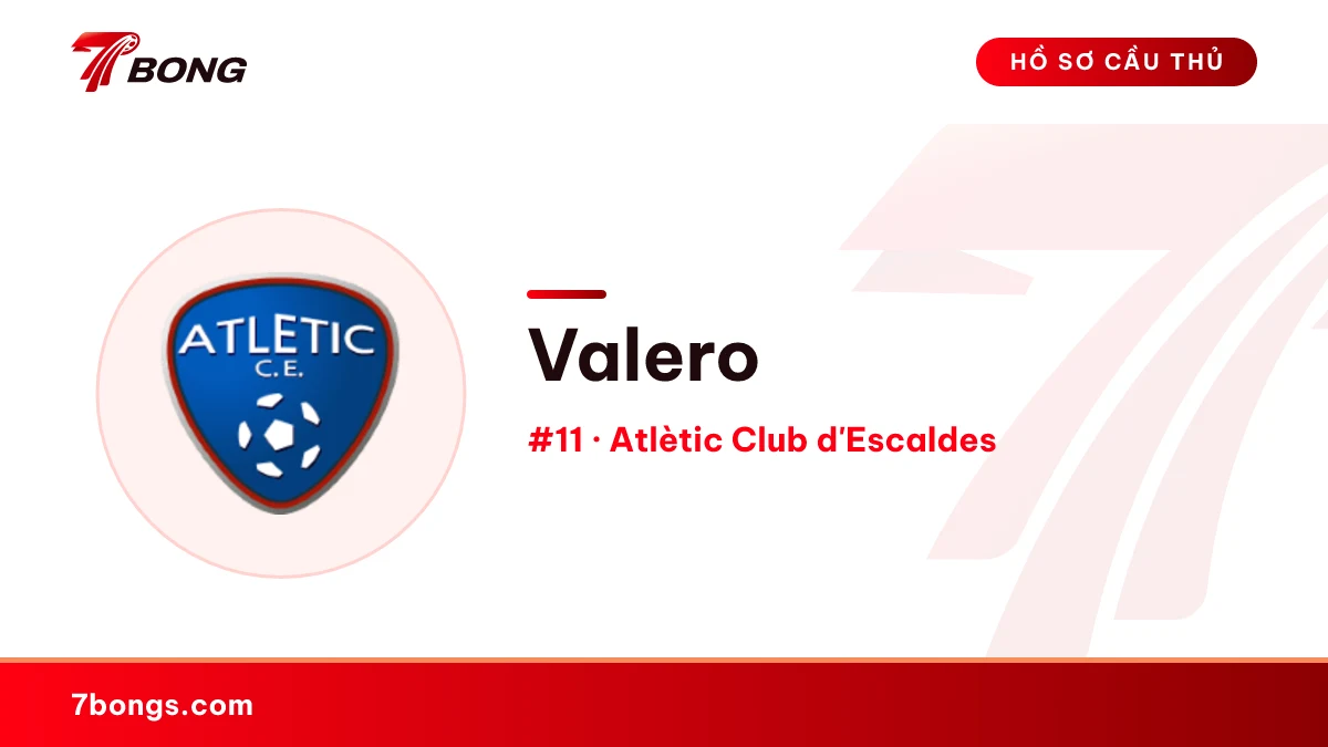 Valero — Atlètic Club d'Escaldes