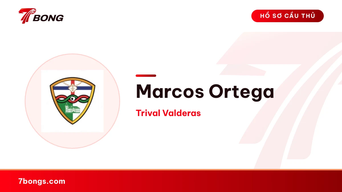 Marcos Ortega — Trival Valderas