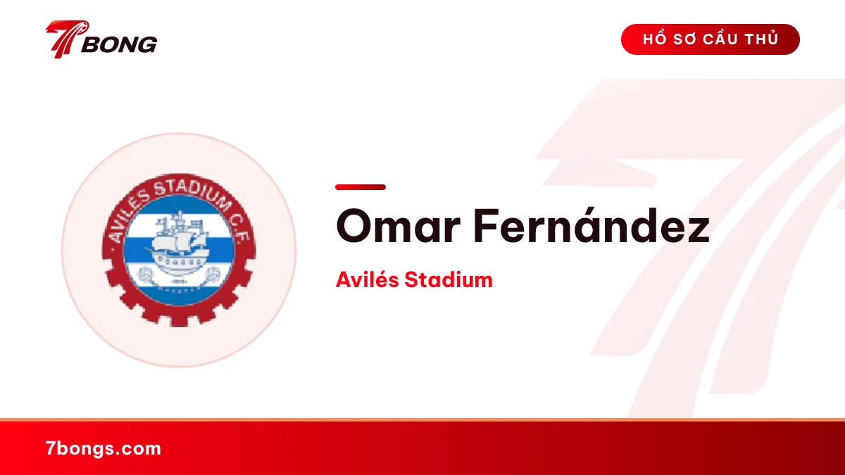 Omar Fernández — Avilés Stadium