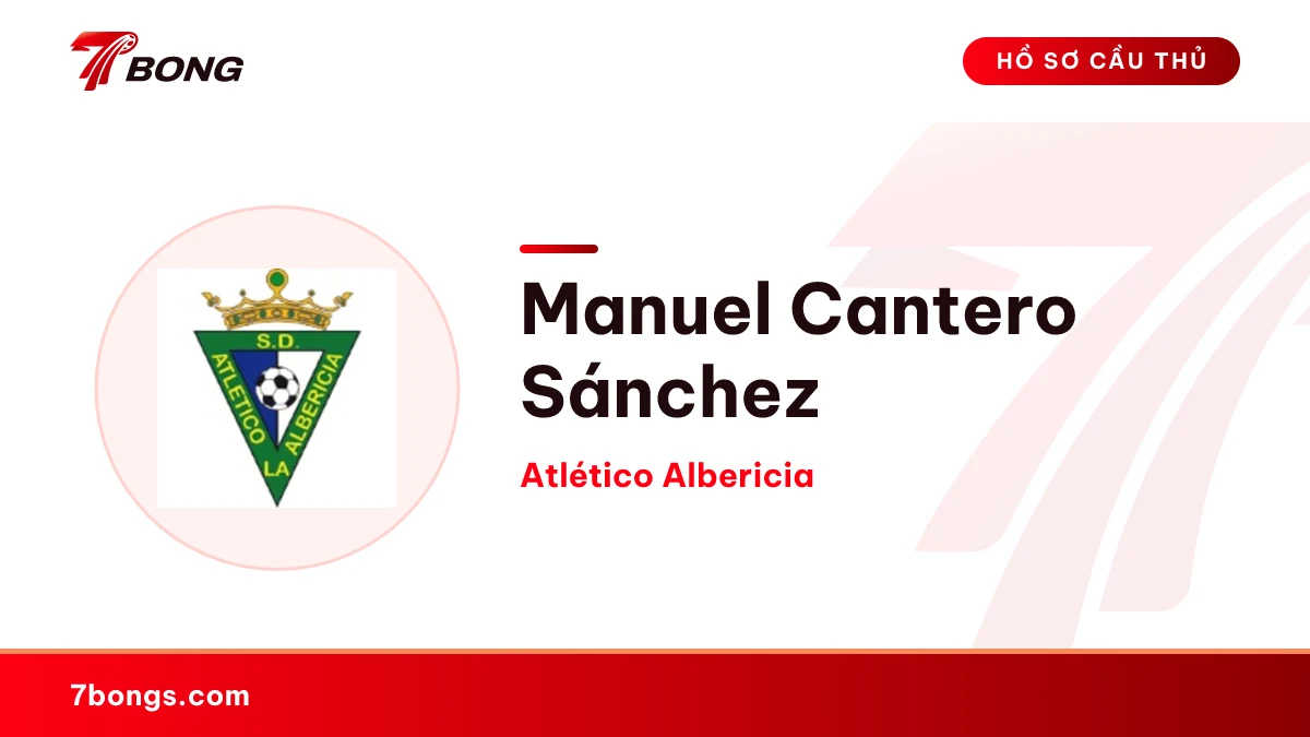 Manuel Cantero Sánchez — Atlético Albericia