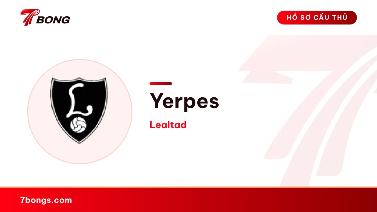 Yerpes — Lealtad