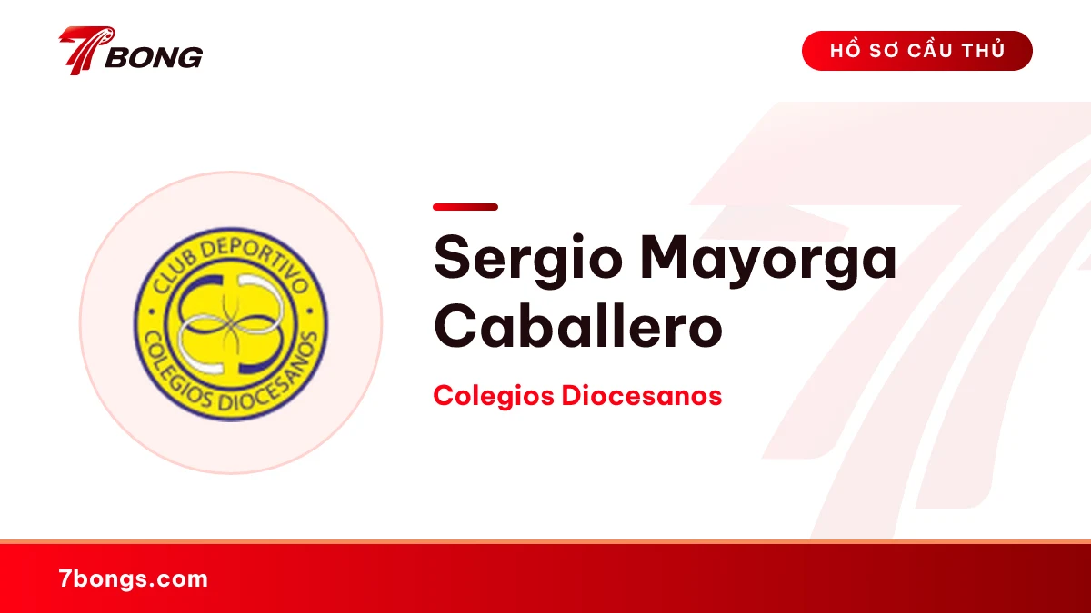Sergio Mayorga Caballero — Colegios Diocesanos