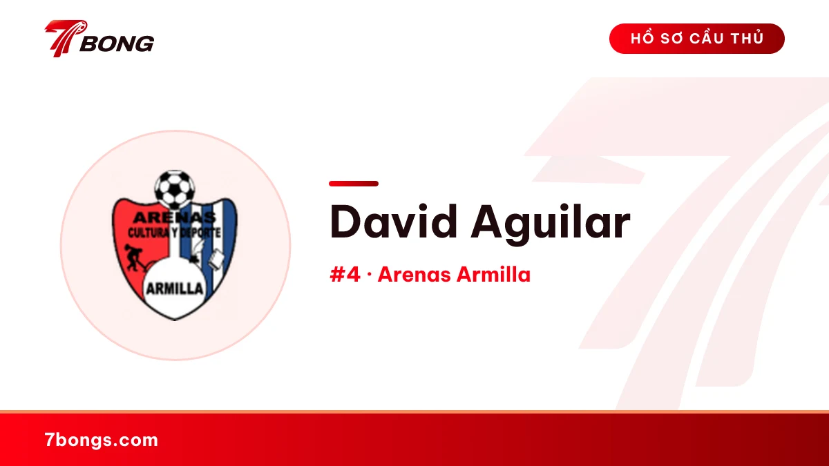 David Aguilar — Arenas Armilla