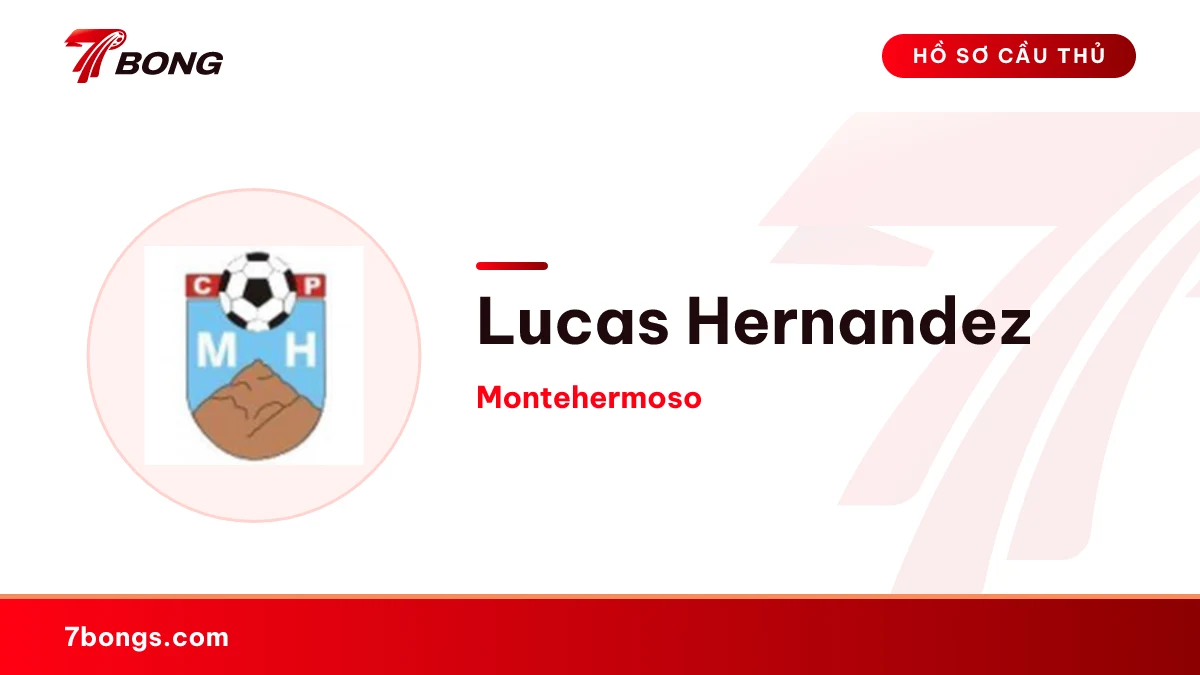 Lucas Hernandez — Montehermoso