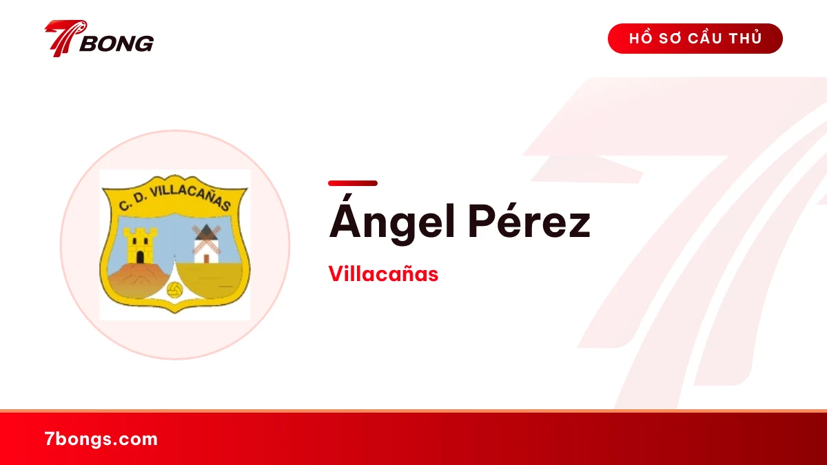 Ángel Pérez — Villacañas