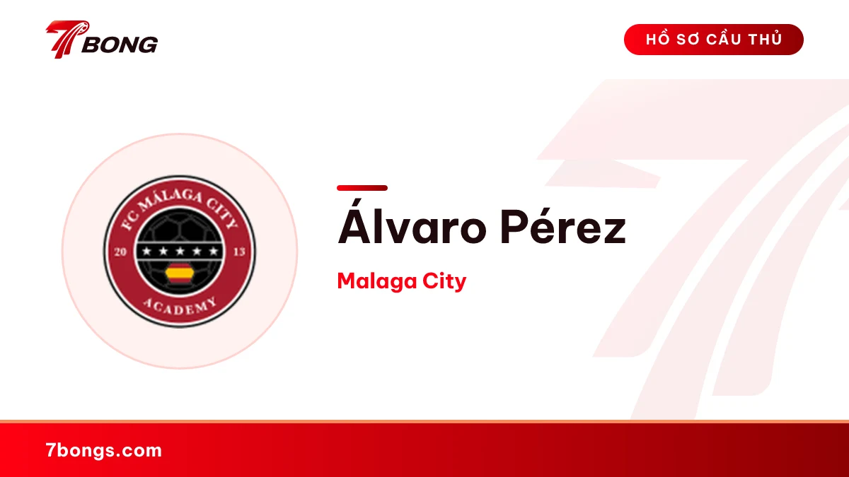 Álvaro Pérez — Malaga City