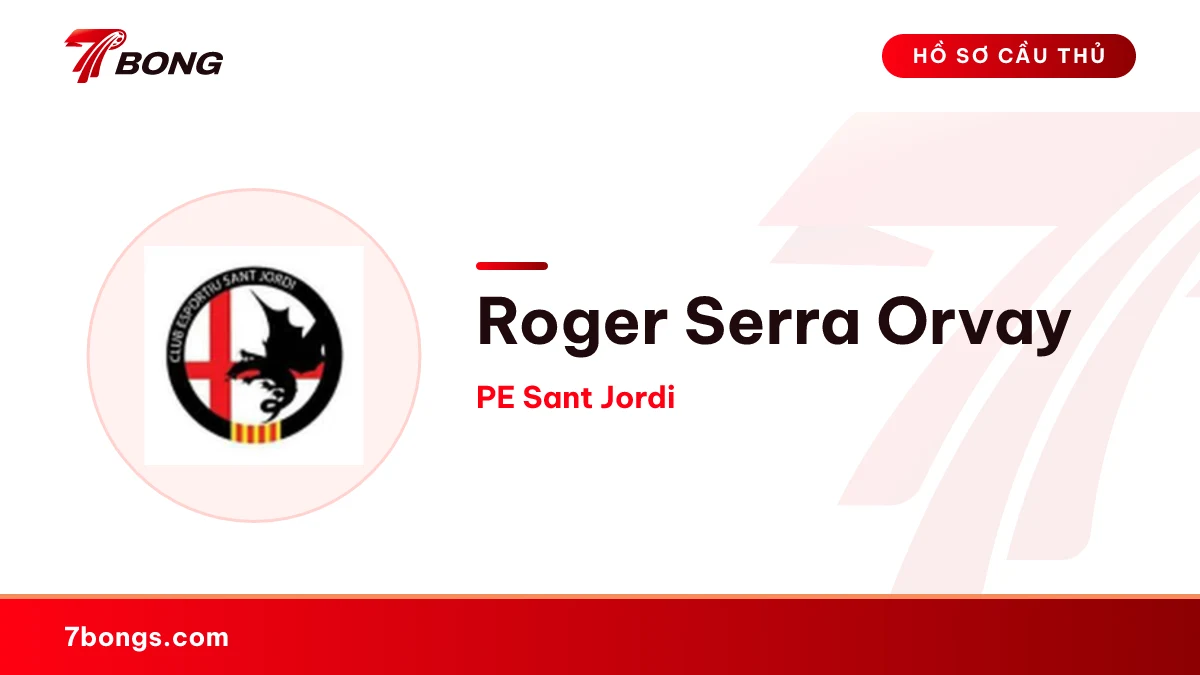 Roger Serra Orvay — PE Sant Jordi