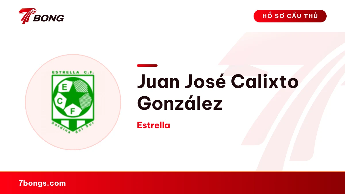 Juan José Calixto González — Estrella