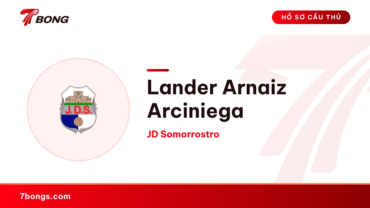 Lander Arnaiz Arciniega — JD Somorrostro