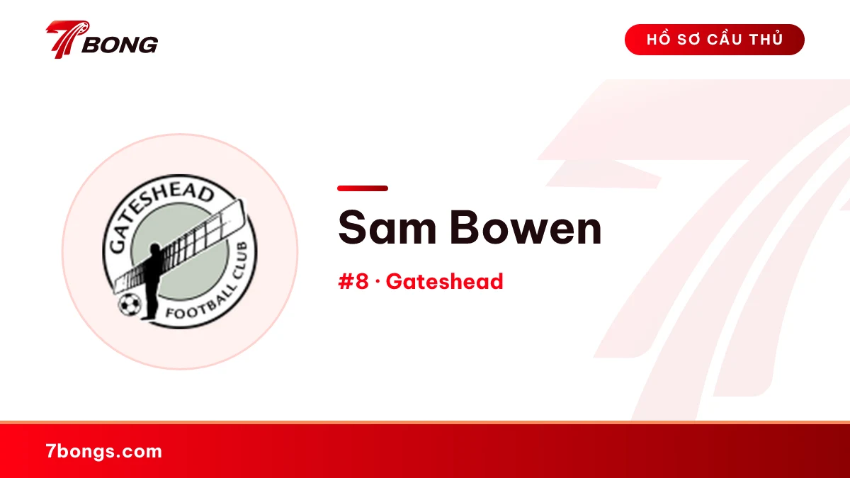 Sam Bowen — Gateshead
