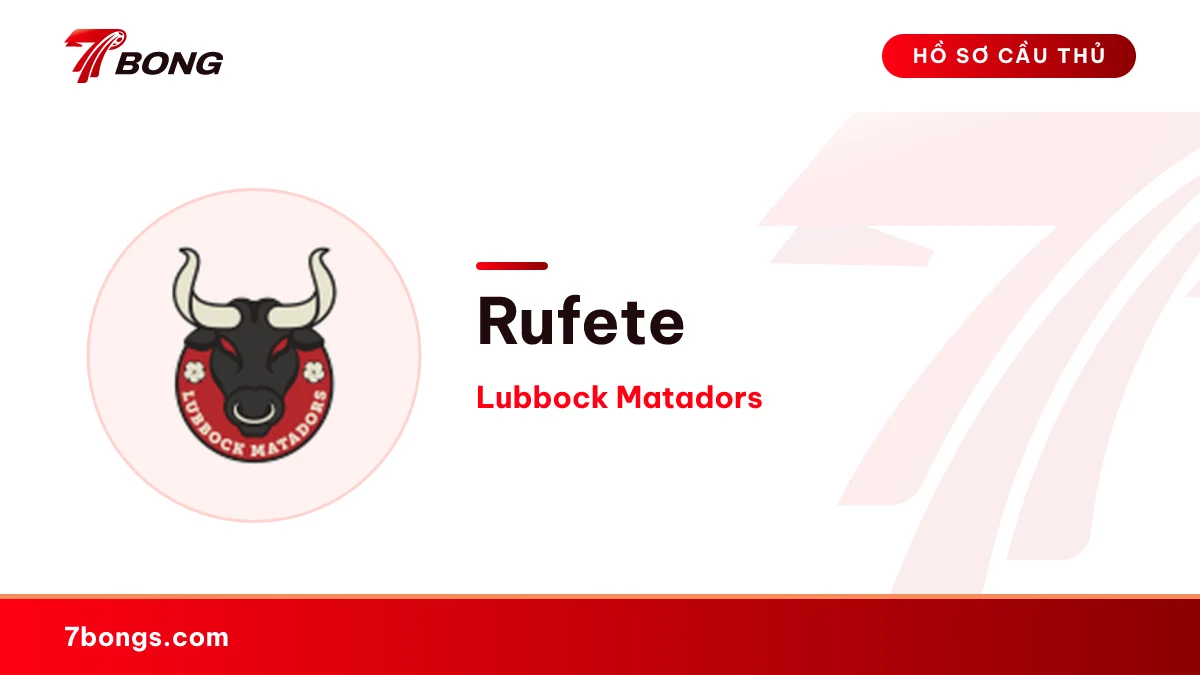 Rufete — Lubbock Matadors