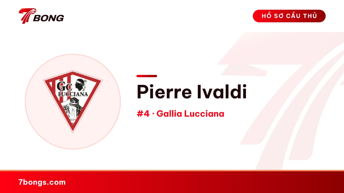 Pierre Ivaldi — Gallia Lucciana