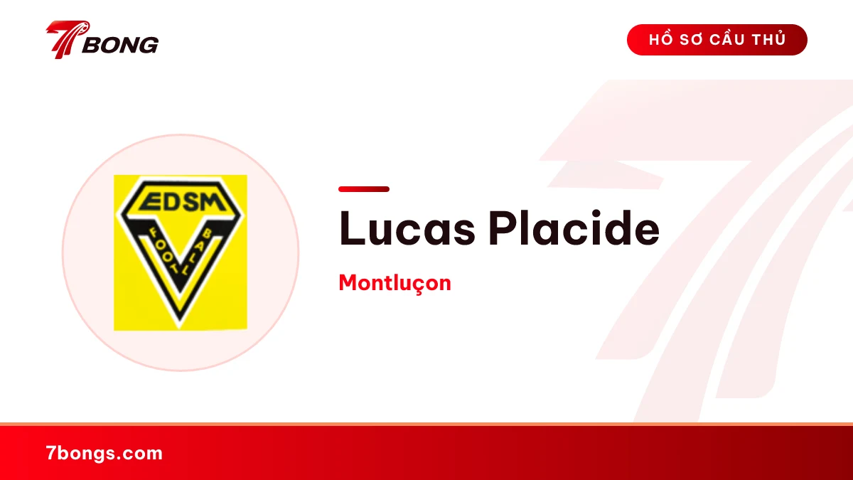 Lucas Placide — Montluçon