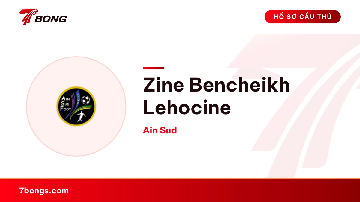 Zine Bencheikh Lehocine — Ain Sud