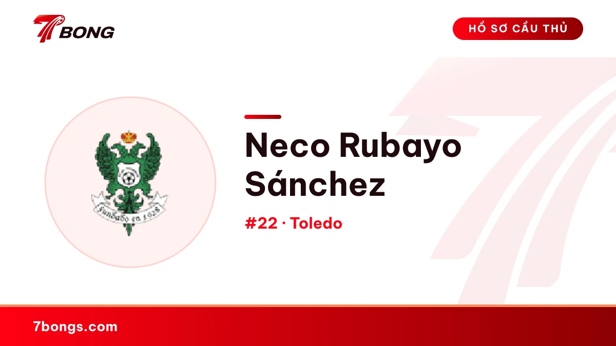 Neco Rubayo Sánchez — Toledo