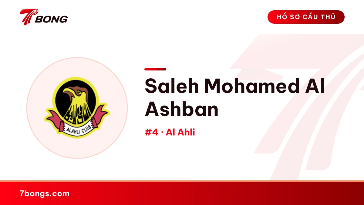 Saleh Mohamed Al Ashban — Al Ahli