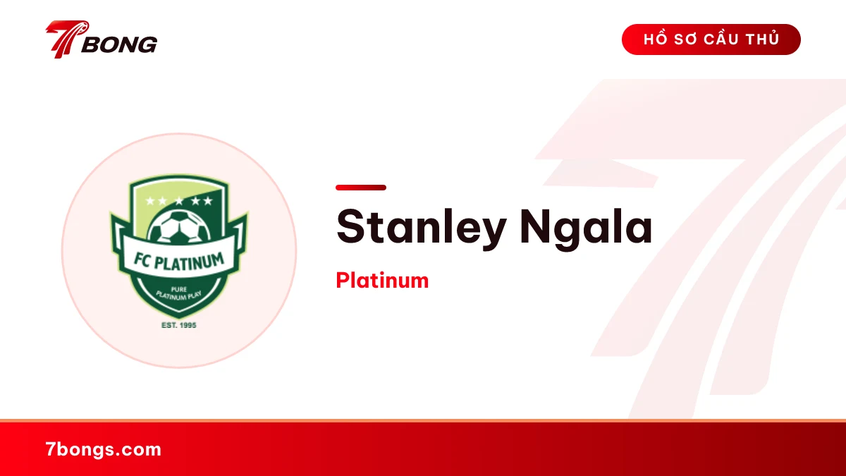 Stanley Ngala — Platinum