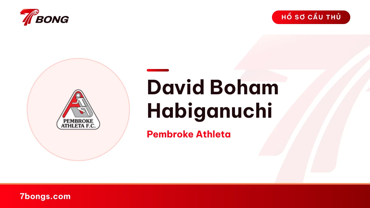 David Boham Habiganuchi — Pembroke Athleta
