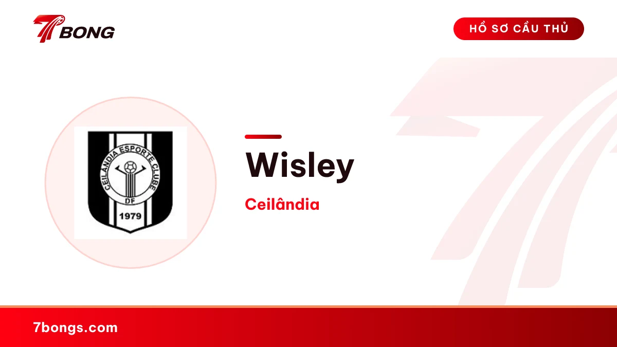 Wisley — Ceilândia