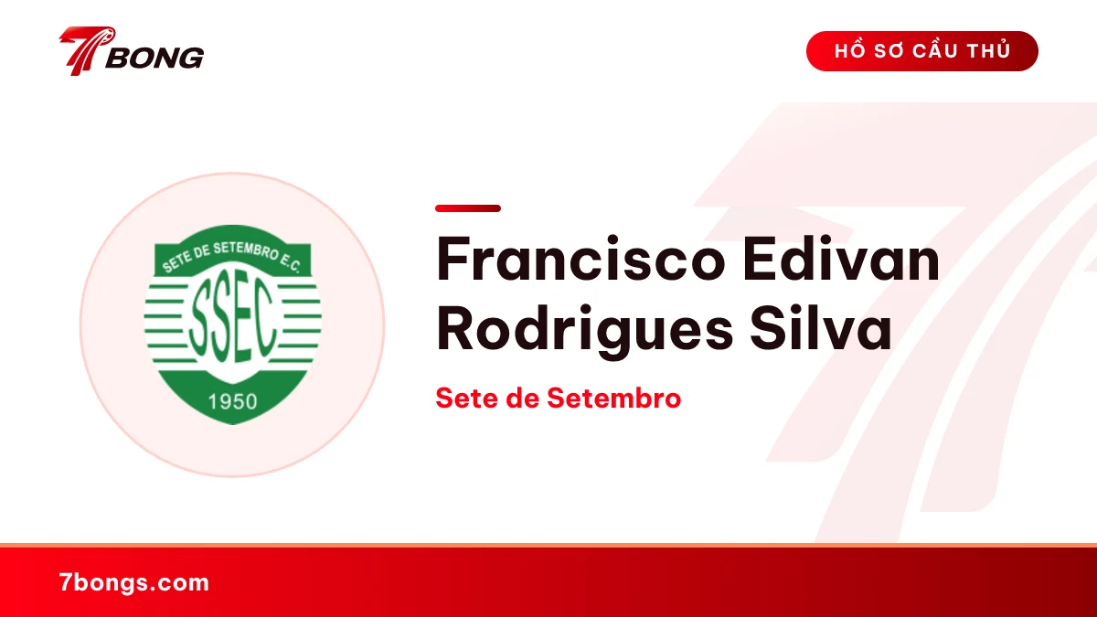 Francisco Edivan Rodrigues Silva — Sete de Setembro