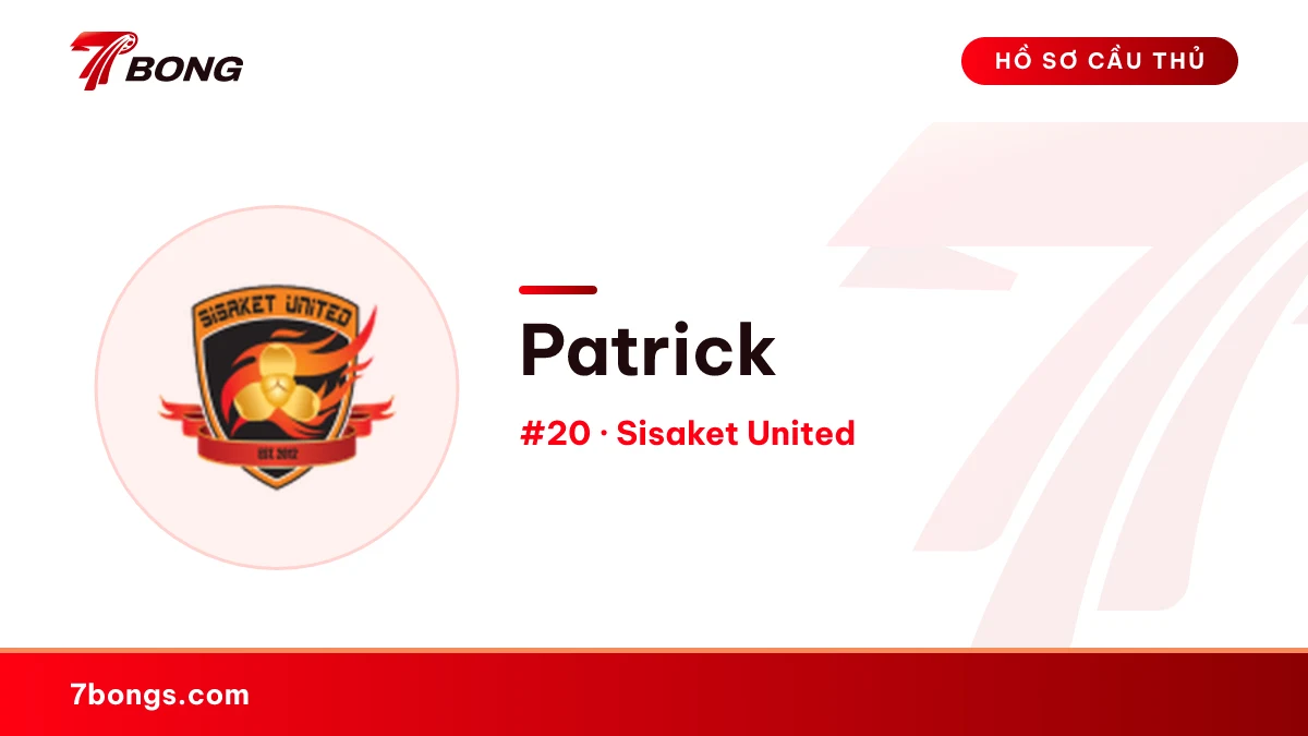 Patrick — Sisaket United