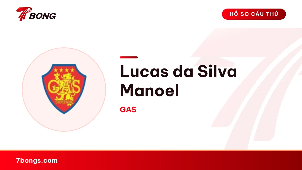 Lucas da Silva Manoel — GAS