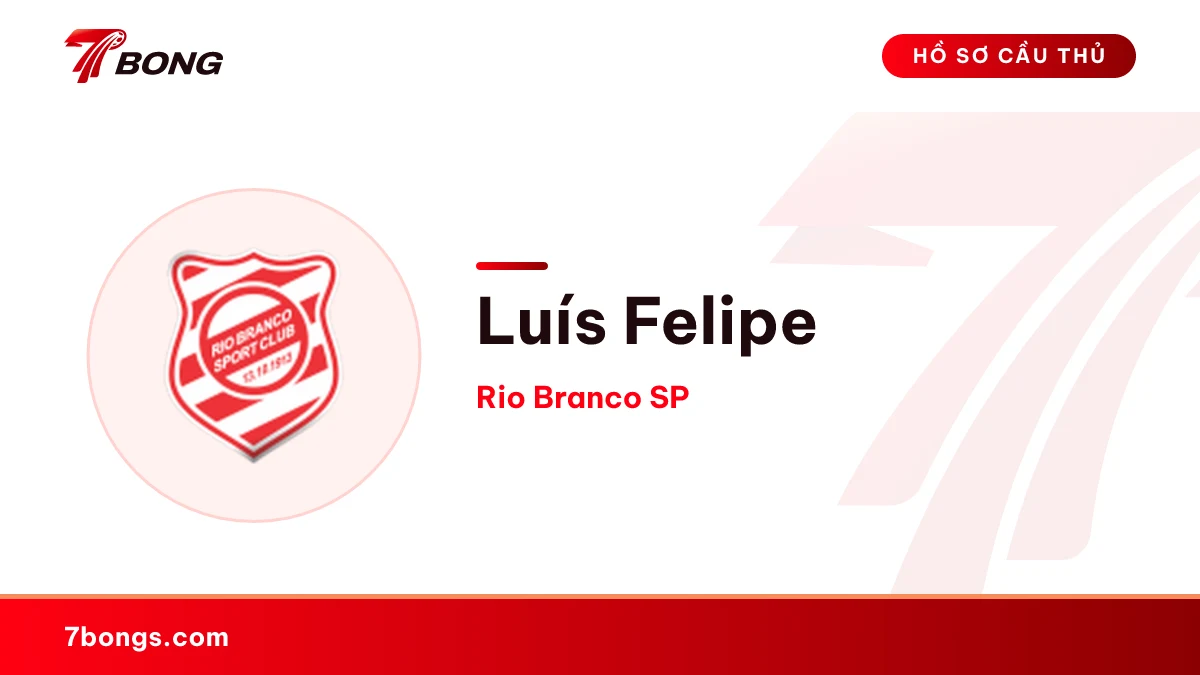 Luís Felipe — Rio Branco SP