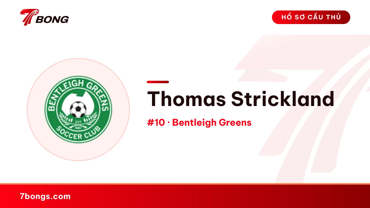 Thomas Strickland — Bentleigh Greens