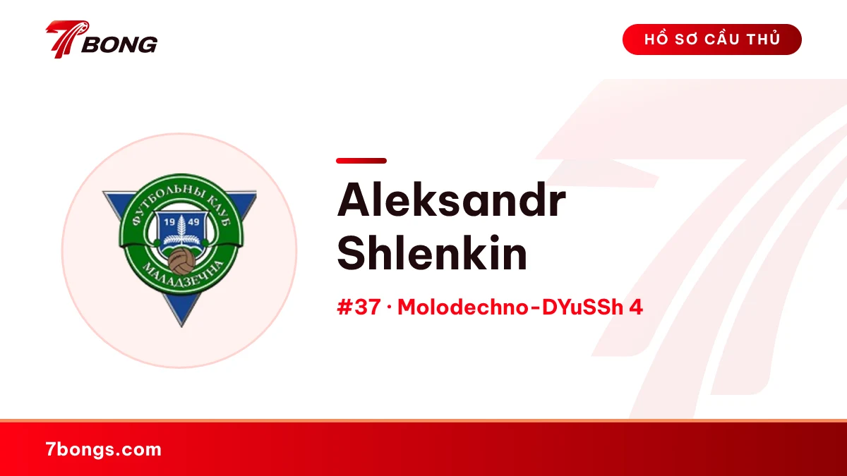 Aleksandr Shlenkin — Molodechno-DYuSSh 4