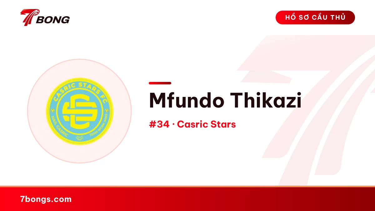 Mfundo Thikazi — Casric Stars