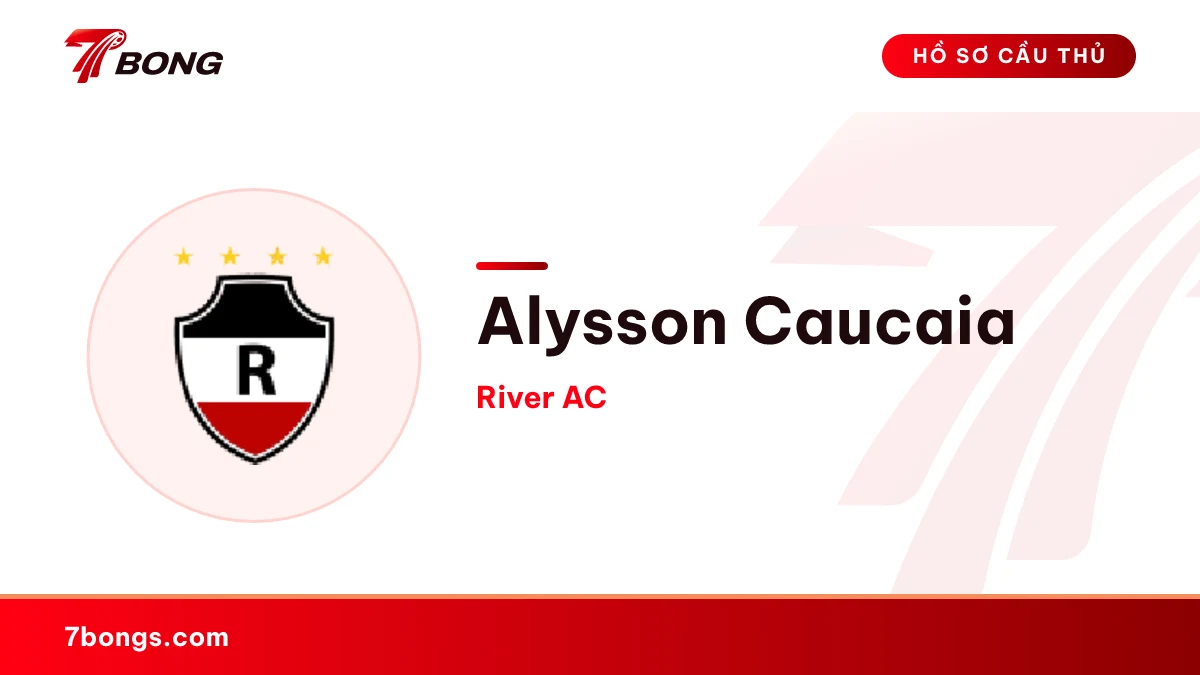 Alysson Caucaia — River AC