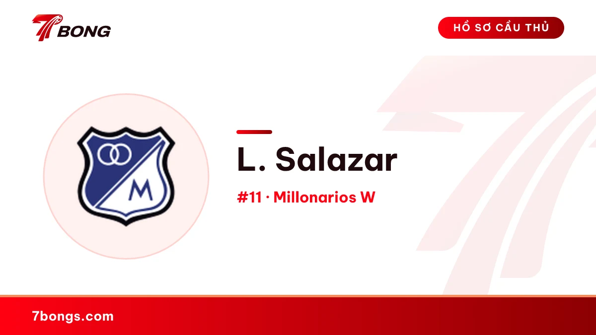 L. Salazar — Millonarios W
