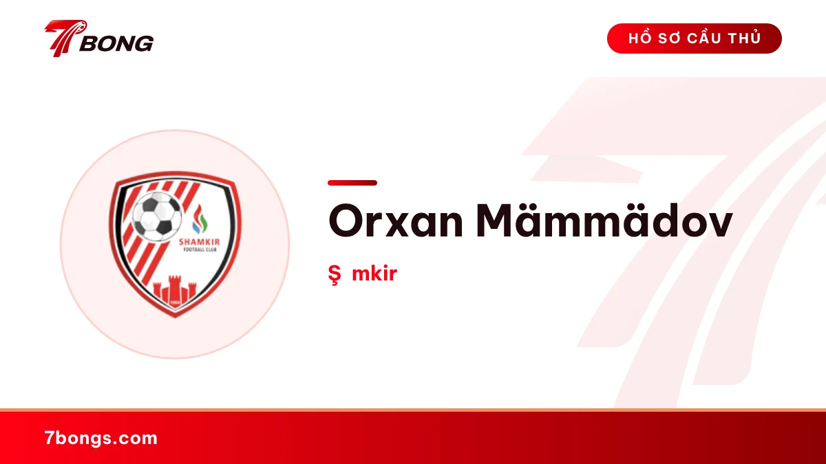 Orxan Mämmädov — Şəmkir