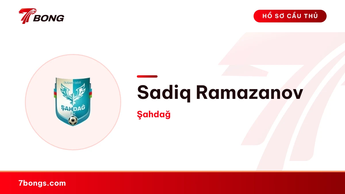 Sadiq Ramazanov — Şahdağ