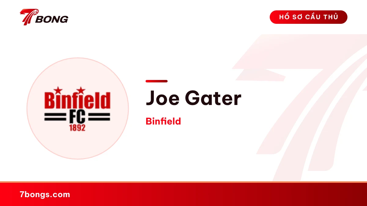 Joe Gater — Binfield
