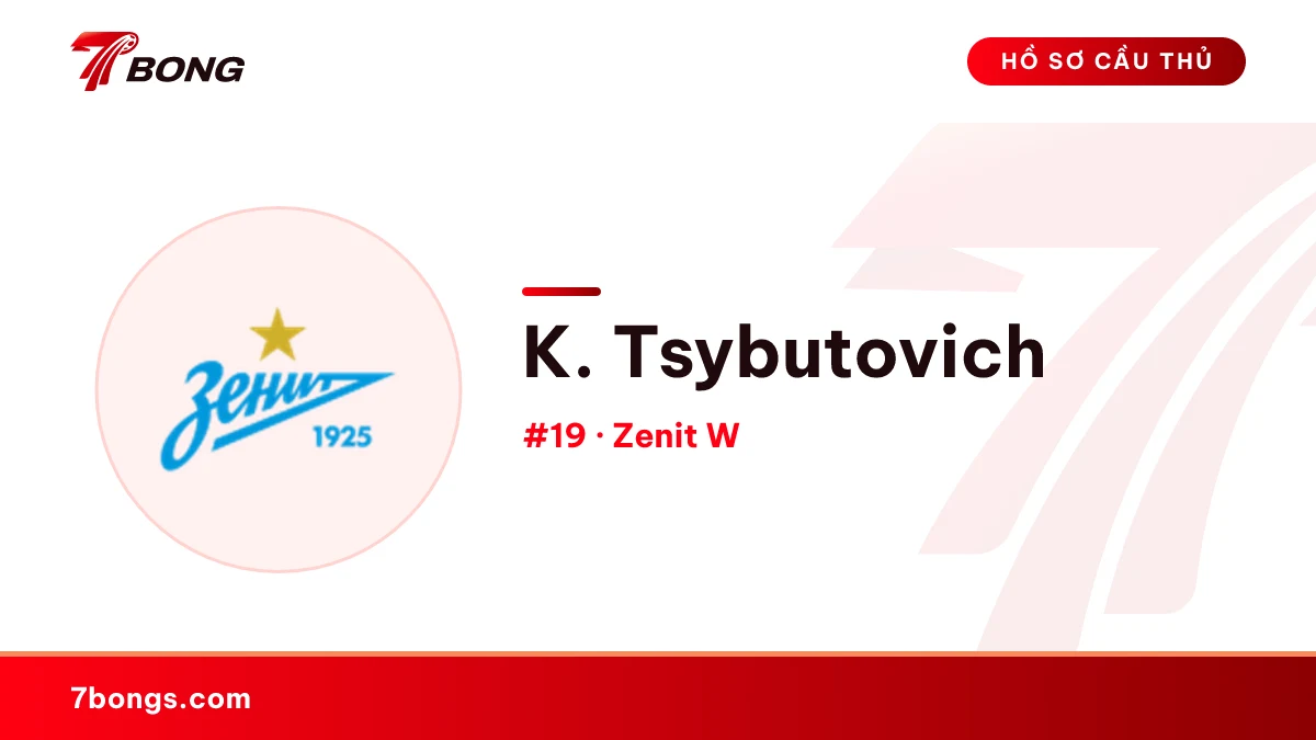 K. Tsybutovich — Zenit W