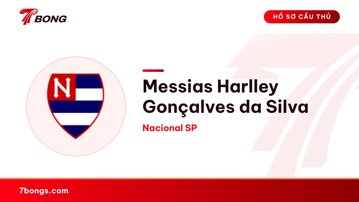 Messias Harlley Gonçalves da Silva — Nacional SP