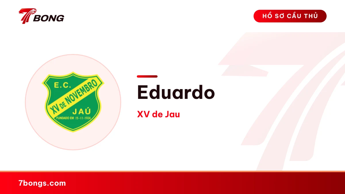 Eduardo — XV de Jau